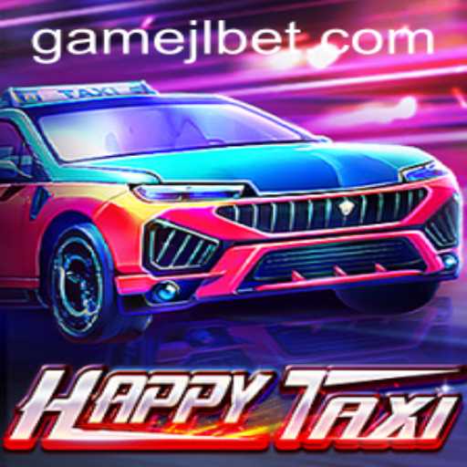 Exploring the Joyous Ride of HappyTaxi: A New Gaming Experience with jlbet