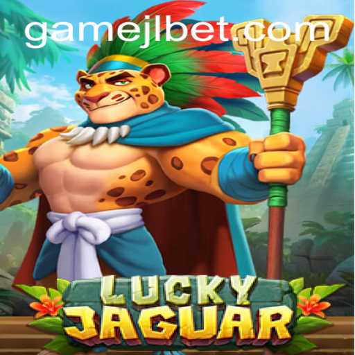 Discover the Thrilling World of LuckyJaguar: A Comprehensive Guide to Game Play and Features